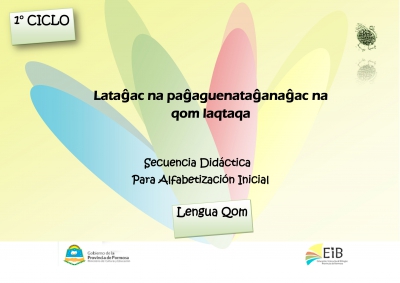 Alfabetizaci�n Inicial en Lenguas Originarias - Qom