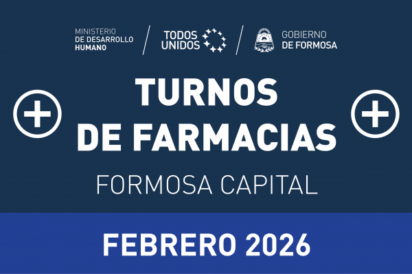 Farmacias - Formosa Capital - Mes de Febrero